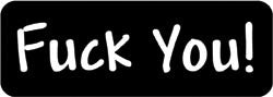 Fuck You Biker Helmet Sticker