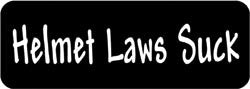 Helmet Laws Suck Biker Helmet Sticker