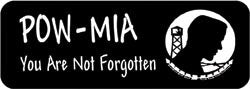 POW-MIA You are not forgotten Biker Helmet Sticker