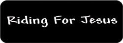 Riding for Jesus Biker Helmet Sticker