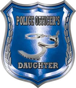 Law Enforcement Police Shield Badge Police Officer's Daughter Decal